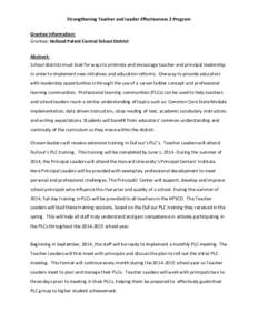 Strengthening Teacher and Leader Effectiveness 2 Program Grantee Information: Grantee: Holland Patent Central School District Abstract: School districts must look for ways to promote and encourage teacher and principal l