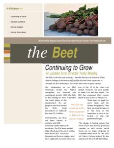 in this issue >>> Continuing to Grow Markets and More A Fresh Outlook Marv & Ilene Baker