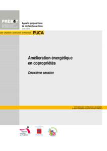 Appel à propositions de recherche-actions Juin 2013 Amélioration énergétique en copropriétés