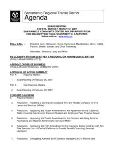 Sacramento Regional Transit District  Agenda BOARD MEETING 6:00 P.M., MONDAY, MARCH 12, 2007 SAM PANNELL COMMUNITY CENTER, MULTIPURPOSE ROOM