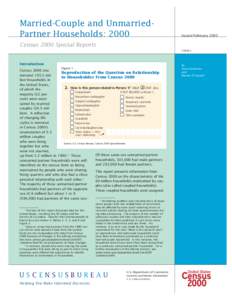 Married-Couple and UnmarriedPartner Households: 2000  Issued February 2003 Census 2000 Special Reports CENSR-5