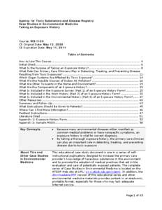 Agency for Toxic Substances and Disease Registry Case Studies in Environmental Medicine Taking an Exposure History Course: WB 1109 CE Original Date: May 12, 2008