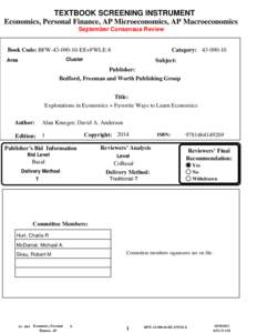 TEXTBOOK SCREENING INSTRUMENT Economics, Personal Finance, AP Microeconomics, AP Macroeconomics September Consensus Review Book Code: BFW[removed]EE+FWLE-8