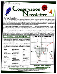 March, 2013  Pipestone Conservation & Zoning  Conservation   Newsletter              