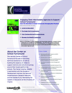 Engaging State Intermediate Agencies to Support School Turnaround from The State Role in School Turnaround: Emerging Best Practices Eileen Reed and Sally Partridge  Jump to document