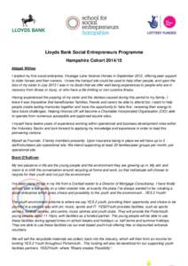 Lloyds Bank Social Entrepreneurs Programme Hampshire Cohort[removed]Abigail Withey I started my first social enterprise, Vicarage Lane Veteran Horses in September 2012, offering peer support to older horses and their own