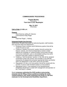 COMMISSIONERS’ PROCEEDINGS Regular Meeting Relocated to Town Hall in Lind, Washington May 19, 2010