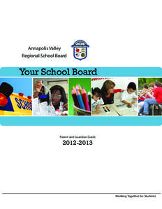 Annapolis Valley Regional School Board Your School Board  Parent and Guardian Guide