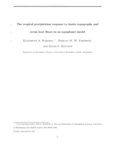 Generated using version 3.2 of the official AMS LATEX template  1 The tropical precipitation response to Andes topography and