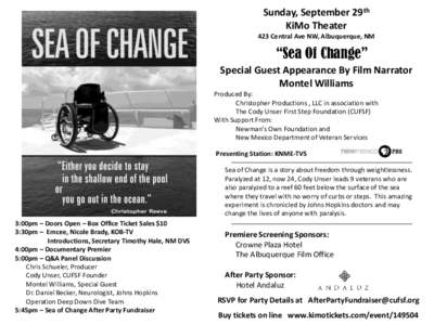 Sunday, September 29th KiMo Theater 423 Central Ave NW, Albuquerque, NM “Sea Of Change” Special Guest Appearance By Film Narrator