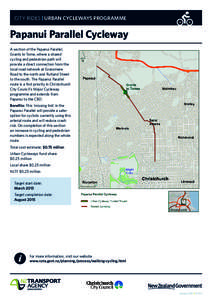 CITY RIDES | URBAN CYCLEWAYS PROGRAMME  Papanui Parallel Cycleway A section of the Papanui Parallel, Grants to Tome, where a shared cycling and pedestrian path will