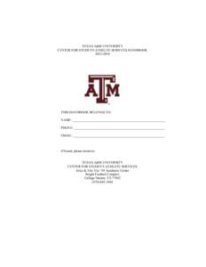 TEXAS A&M UNIVERSITY CENTER FOR STUDENT-ATHELTE SERIVCES HANDBOOK[removed]THIS HANDBOOK BELONGS TO: NAME: _______________________________________________________