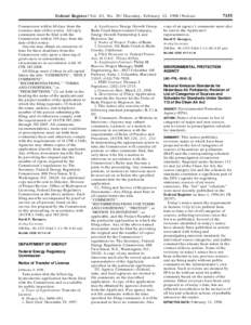 Federal Register / Vol. 63, No[removed]Thursday, February 12, [removed]Notices Commission within 60 days from the issuance date of this notice. All reply comments must be filed with the Commission within 105 days from the da