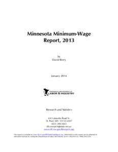 Minnesota Minimum-Wage Report, 2013 by David Berry  January 2014