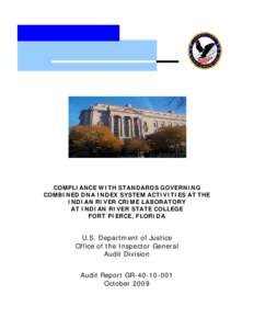 Compliance with Standards Governing Combined DNA Index System Activities at the Indian River Crime Laboratory at Indian River State College, Fort Pierce, Florida