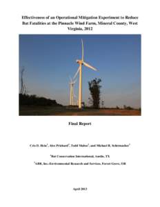 Effectiveness of an Operational Mitigation Experiment to Reduce Bat Fatalities at the Pinnacle Wind Farm, Mineral County, West Virginia, 2012 Final Report