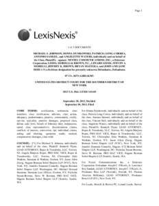 Page 1  1 of 3 DOCUMENTS MICHAEL S. JOHNSON, DONNA DYMKOWSKI, PATRICIA LONG-CORREA, ANTONIO SAMUEL, and ANGELETTE WATERS, individually and on behalf of the Class, Plaintiffs, - against- NEXTEL COMMUNICATIONS, INC., a Del