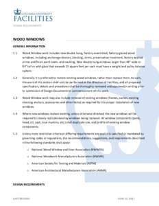DESIGN REQUIREMENTS  WOOD WINDOWS GENERAL INFORMATION 1.1