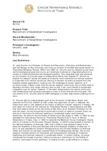 Award ID: R1110 Project Title: Recruitment of Established Investigators Award Mechanism: Recruitment of Established Investigators