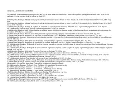 AULD COLLECTION: MONOGRAPHS The shelfmark, the reference identifying a particular item, is to be found at the start of each entry. When ordering a book, please prefix this with ‘Auld.’ to get the full shelfmark. E.g.