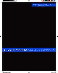 [removed]CATALOG  ST. JOHN VIANNEY COLLEGE SEMINARY 1