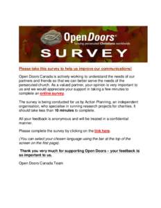 Please take this survey to help us improve our communications! Open Doors Canada is actively working to understand the needs of our partners and friends so that we can better serve the needs of the persecuted church. As 