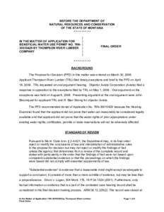 BEFORE THE DEPARTMENT OF NATURAL RESOURCES AND CONSERVATION OF THE STATE OF MONTANA ********* IN THE MATTER OF APPLICATION FOR BENEFICIAL WATER USE PERMIT NO. 76N30010429 BY THOMPSON RIVER LUMBER