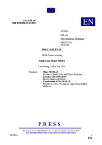 Europe / Area of freedom /  security and justice / Interior ministry / Justice ministry / European Union / Law / Salzburg Forum / European Union acronyms /  jargon and working practices / Government / Europol / Law enforcement in Europe