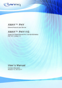 XWAY™ PHY11G (PEF[removed]Version 1.5 User’s Manual Hardware Description Revision 1.0