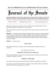 Rhode Island Senate / Recorded vote / Quorum / M. Teresa Paiva-Weed / United States Senate / Donna Nesselbush / Sosnowski / Lombardi / Senate of Canada / Parliamentary procedure / Government / Rhode Island General Assembly