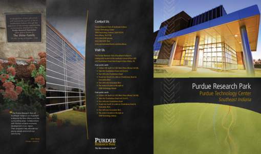 North Central Association of Colleges and Schools / Economy of Indiana / Association of American Universities / Purdue Research Park / Purdue University system / Discovery Park / Purdue University / Indiana / West Lafayette /  Indiana