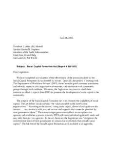 June 28, 2001  President L. Alma (Al) Mansell Speaker Martin R. Stephens Members of the Audit Subcommittee Utah State Capitol Bldg