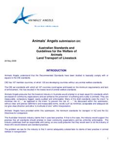 We are there with the animals  Animals’ Angels submission on: Australian Standards and Guidelines for the Welfare of Animals