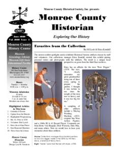 Monroe County Historical Society, Inc. presents  Monroe County Historian June 2009 VolIssue 3