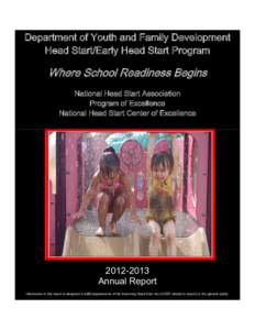 Department of Youth and Family Development Head Start/Early Head Start Program Where School Readiness Begins National Head Start Association Program of Excellence