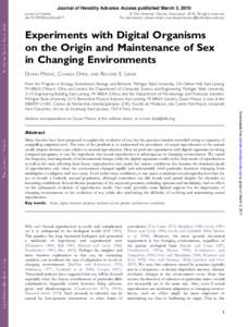 Evolution of sexual reproduction / Charles Ofria / Reproduction / Digital organism / Asexual reproduction / Population genetics / Avida / Evolution / Natural selection / Evolutionary biology / Biology / Philosophy of biology