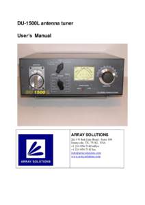 DU-1500L antenna tuner User’s Manual ARRAY SOLUTIONS 2611 N Belt Line Road - Suite 109 Sunnyvale, TX, 75182, USA