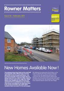 Rowner Matters Issue 10 – February 2011 Rowner Renewal Enquiry Line: