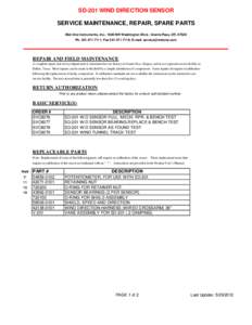 SD-201 WIND DIRECTION SENSOR SERVICE MAINTENANCE, REPAIR, SPARE PARTS Met One Instruments, Inc.; 1600 NW Washington Blvd.; Grants Pass, ORPh; Fax; E-mail:   REPAIR AND