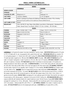 WEEK 8 – SUNDAY, OCTOBER 30, 2011 ARIZONA CARDINALS[removed]AT BALTIMORE RAVENS[removed]SERIES CARDINALS  RAVENS