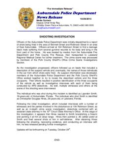 “For Immediate Release”  Auburndale Police Department News Release[removed]Media Contact: