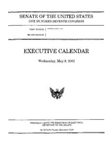 SENATE OF THE UNITED STATES ONE HUNDRED SEVENTH CONGRESS FIRST SESSION { CONVENEDJANUARY3,2001