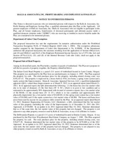 RALLS & ASSOCIATES, INC. PROFIT SHARING AND EMPLOYEE SAVINGS PLAN NOTICE TO INTERESTED PERSONS This Notice is directed to persons who are interested persons with respect to the Ralls & Associates, Inc. Profit Sharing and