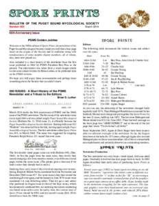 SPOR E PR I N TS BULLETIN OF THE PUGET SOUND MYCOLOGICAL SOCIETY Number 500 March 2014