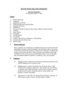 BOSTON PUBLIC HEALTH COMMISSION Nail Salon Regulation As Amended October 17, 2013 Section: 1. 2.