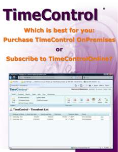 TimeControl  ® Which is best for you: Purchase TimeControl OnPremises
