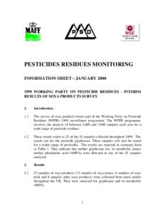 PESTICIDES RESIDUES MONITORING INFORMATION SHEET – JANUARYWORKING PARTY ON PESTICIDE RESIDUES - INTERIM RESULTS OF SOYA PRODUCTS SURVEY 1.