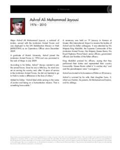 In Memoriam  Ashraf Ali Mohammad Jayousi 1976 – 2010  Major Ashraf Ali Mohammad Jayousi, a national of