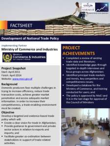 Afghanistan Investment Climate Facility Organization  FACTSHEET Development of National Trade Policy Implementing Partner