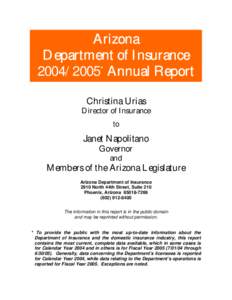 Arizona Department of Insurance[removed]* Annual Report Christina Urias Director of Insurance to